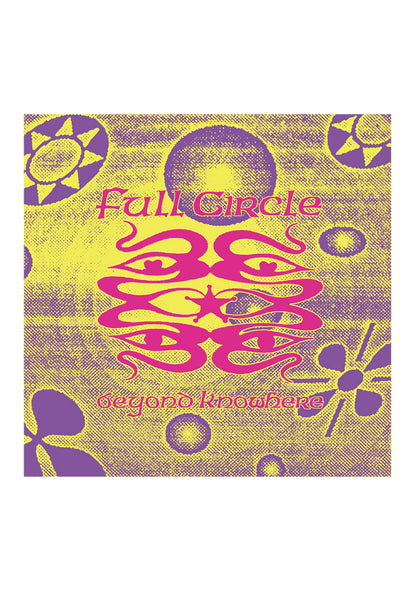 GMV26 FULL CIRCLE - BEYOND KNOWHERE EP